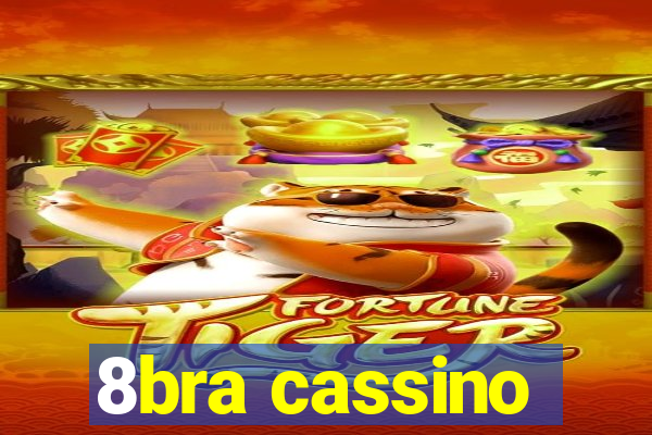 8bra cassino